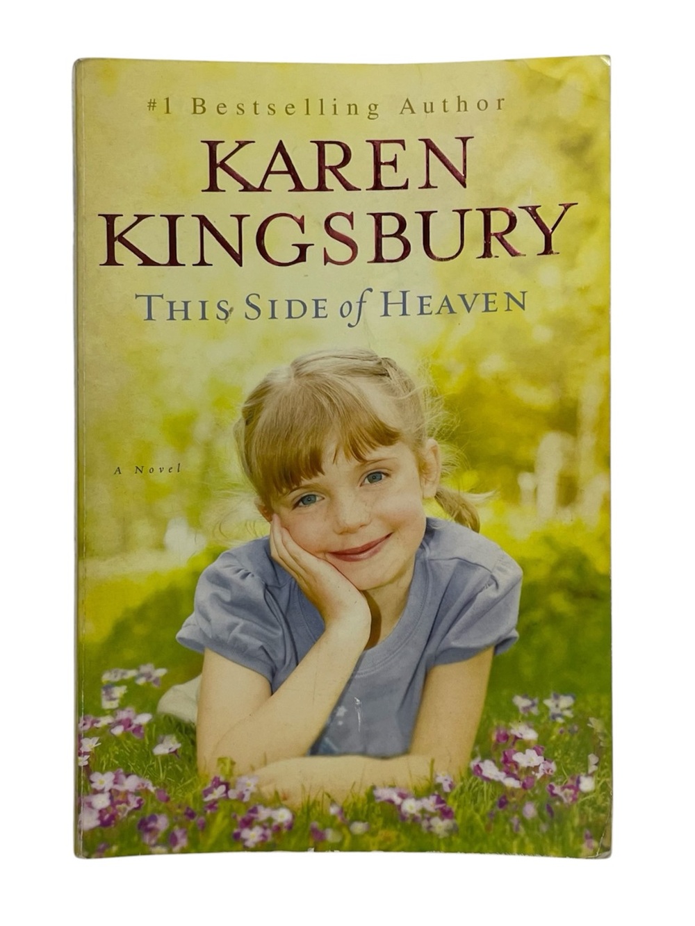 This Side Of Heaven by Karen Kingsbury